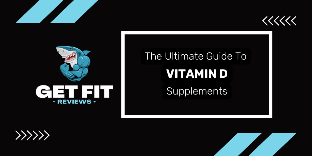 Vitamin D supplements